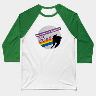 Gay Rights Werewolf Baseball T-Shirt